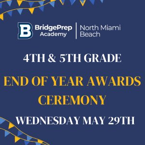 4th & 5th Grade End of Year Award Ceremony